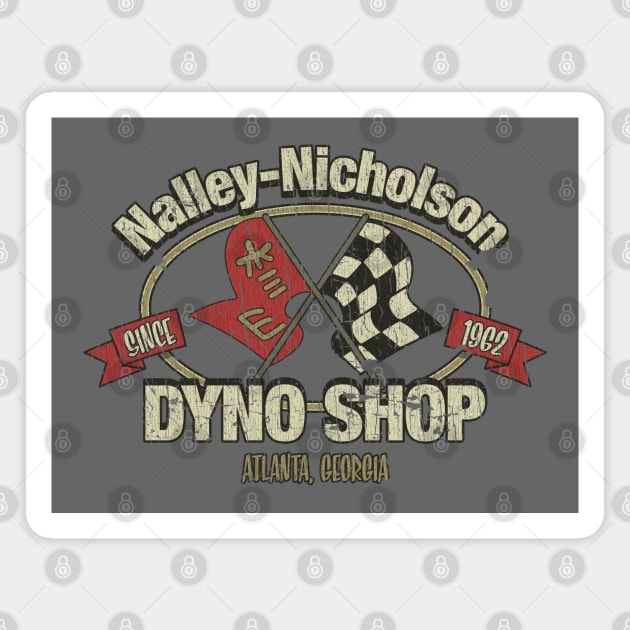 Nalley-Nicholson Dyno Shop 1962 Magnet by JCD666